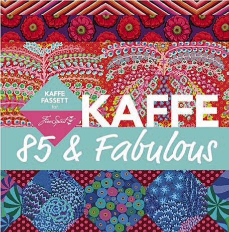 “Kaffe Fasset : 85 &amp; Fab ulo us” is the title of one of the three exhibits now open at the Texas Quilt Museum in La Grange.