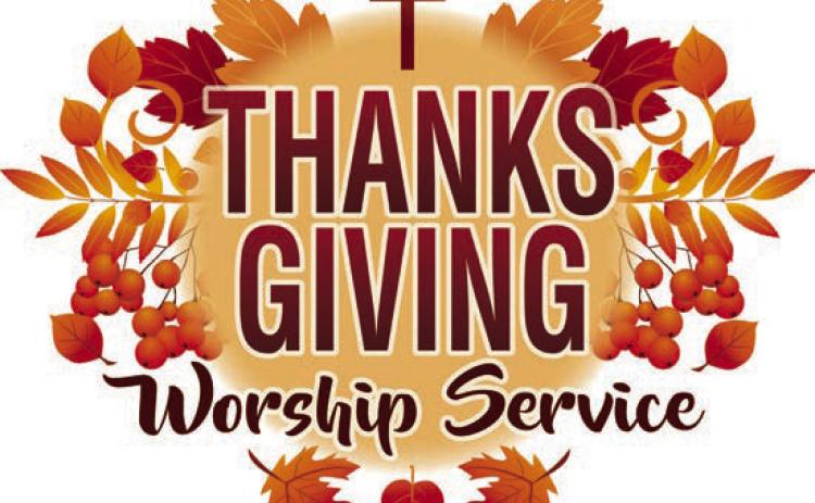 THANKSGIVING WORSHIP SERVICE